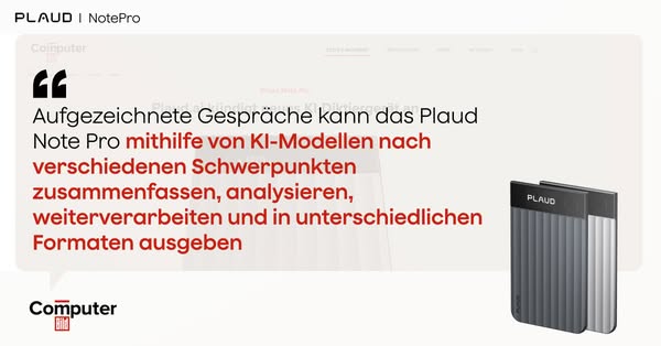 Plaud Note Pro — Intelligenteres KI-Notizenmachen