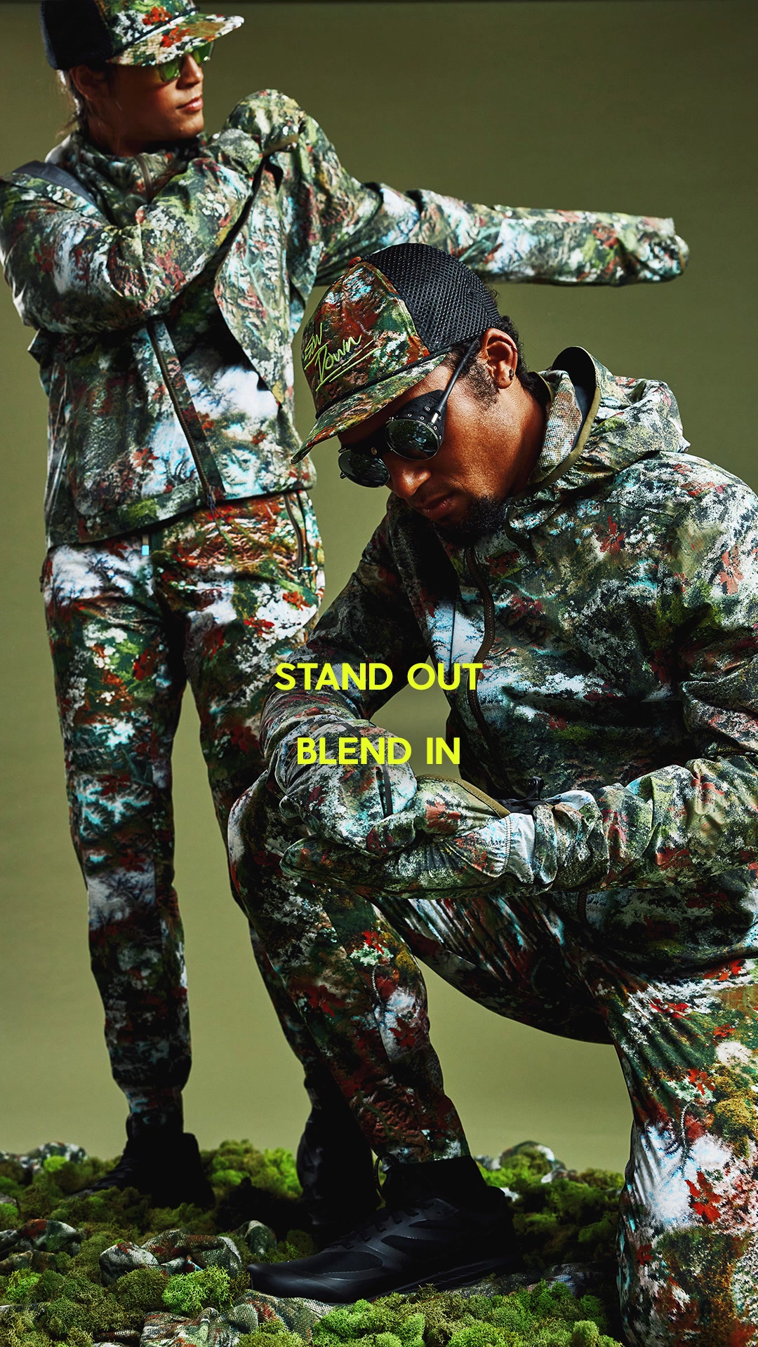 Stand out. Blend In.
