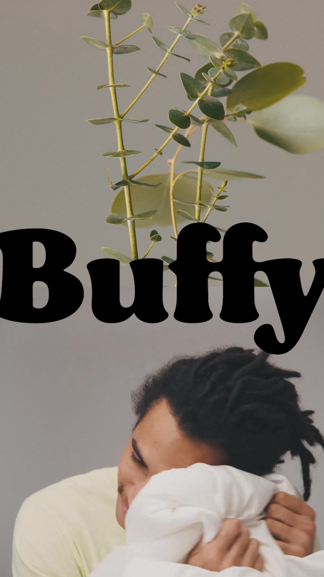 Sleep Effortless with Buffy