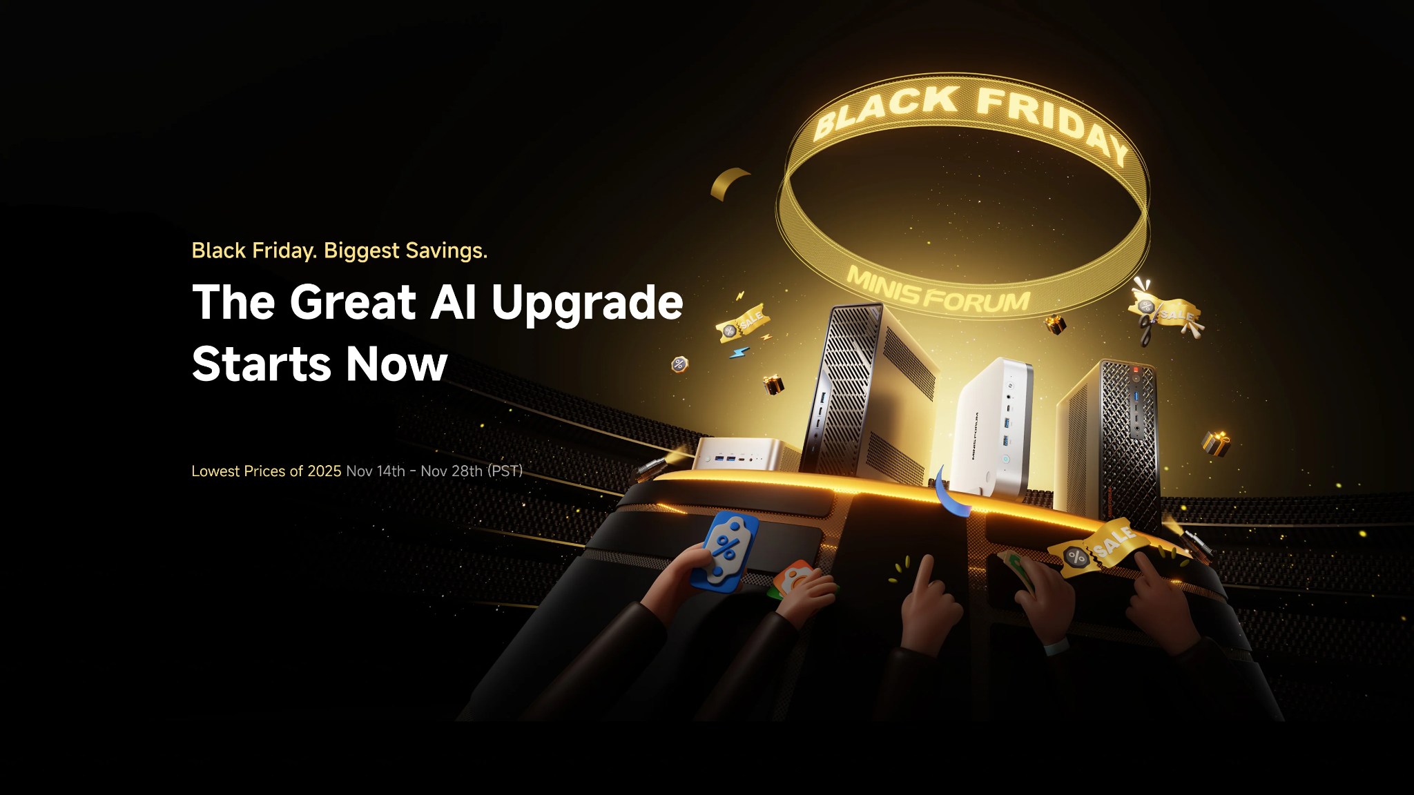 Your Next-Gen Mini PC Awaits — Black Friday Starts Nov 14