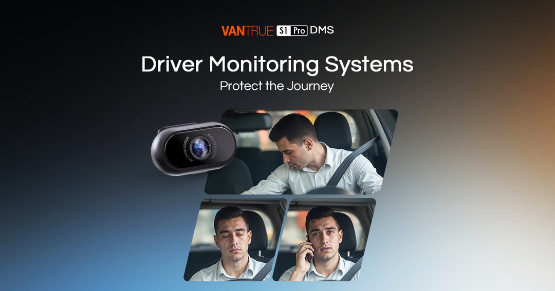 Vantrue Driver Monitoring System