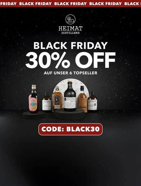 BLACK FRIDAY bei HEIMAT DISTILLERS